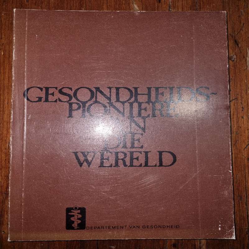 Gesondheidspioniere van die wereld