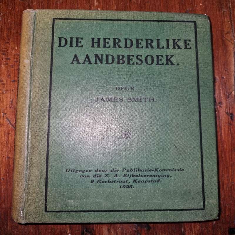 Die Herderlike Aandbesoek - James Smith