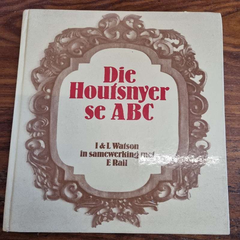 Die Houtsnyer se ABC