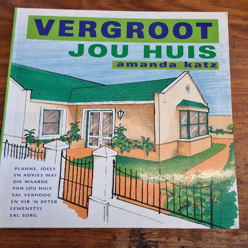 Vergroot jou Huis - Amanda Katz