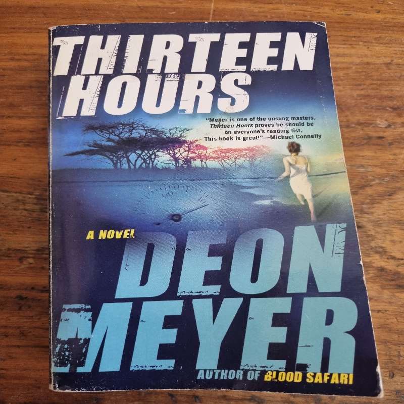 Deon Meyer - Thirteen Hours