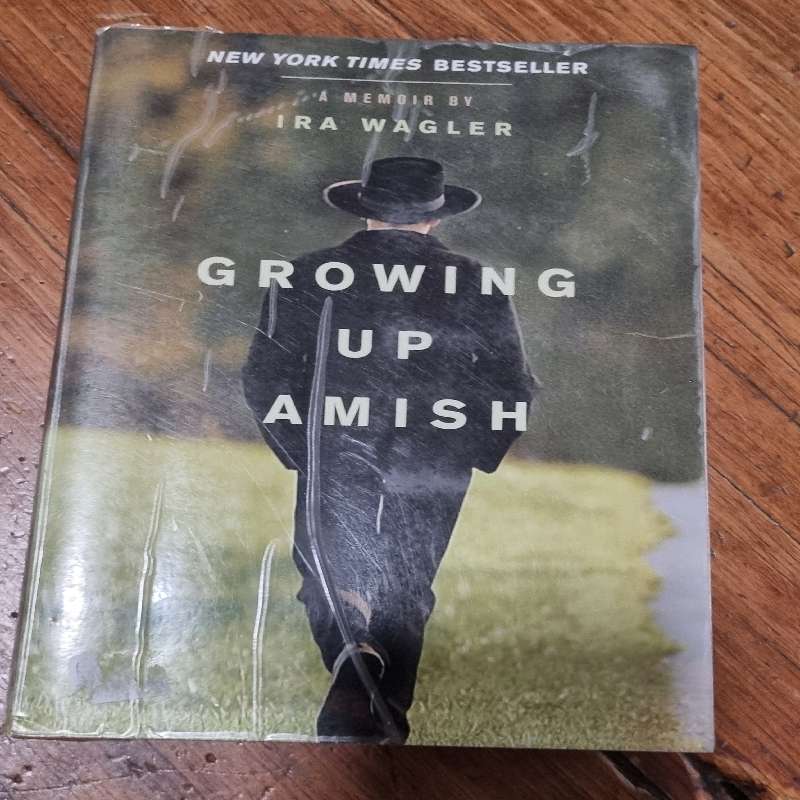 Growing up Amish - Ira Wagler