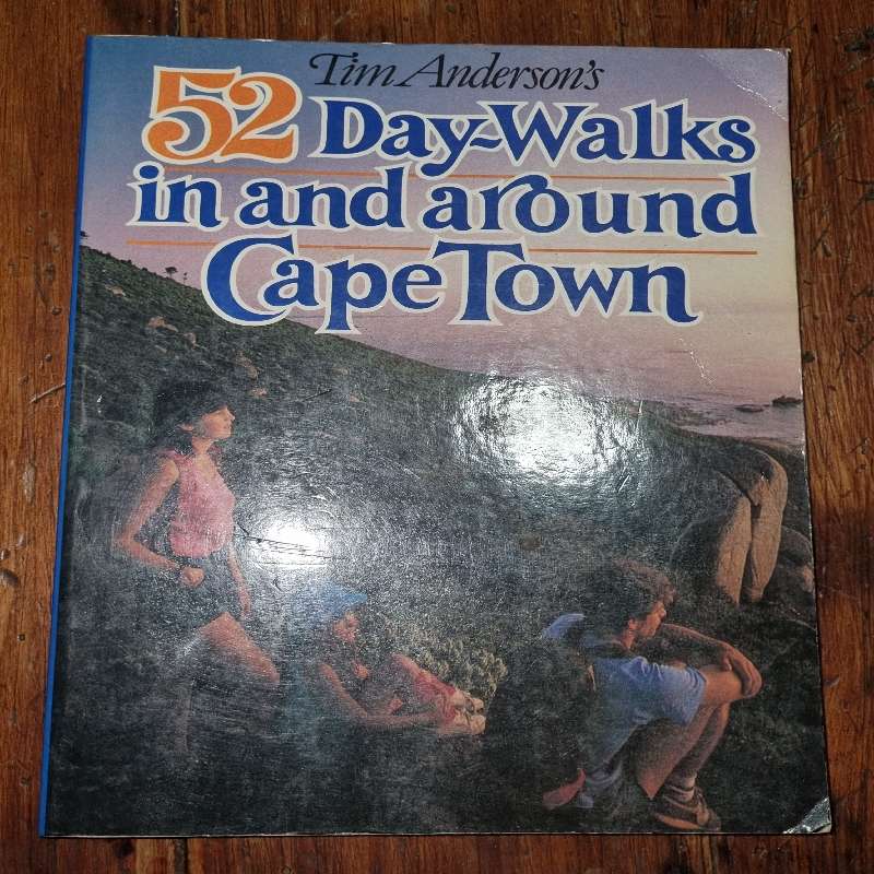 52 Day-Walks in and around Cape Town - Tim Anderson