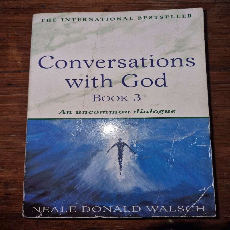 Conversations with God - Book 3 - Neale Donald Walsch