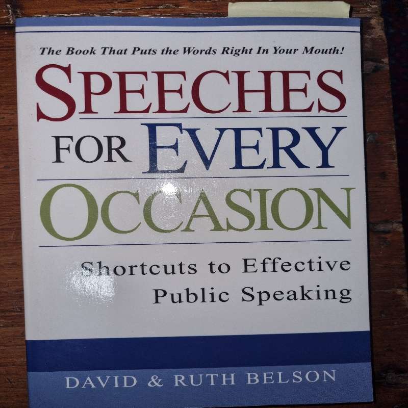 Speeches for Every Occasion - Shortcuts for Effective Public Speaking - David & Ruth Belson