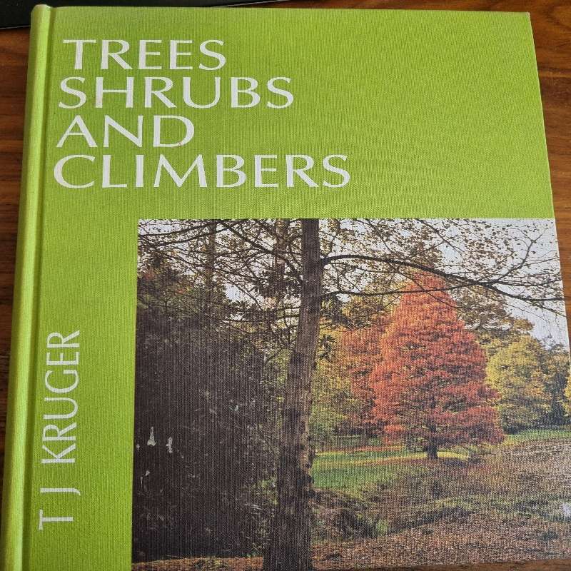 Trees Shrubs and Climbers - JT Kruger - Large Book