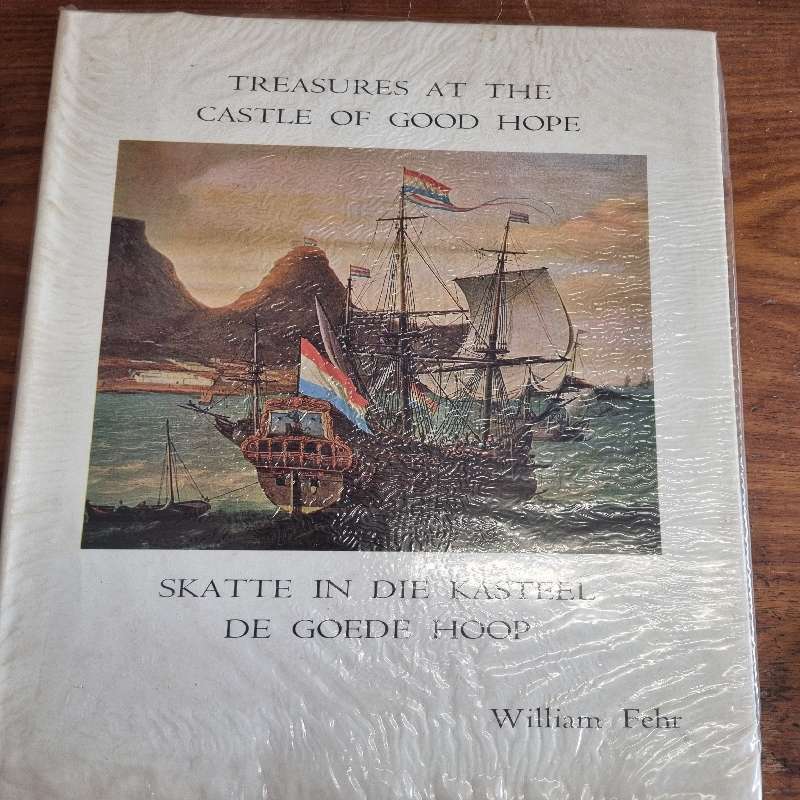 Treasures at the Castle of Good Hope - Skatte in die Kasteel de Goede Hoop - Large Book