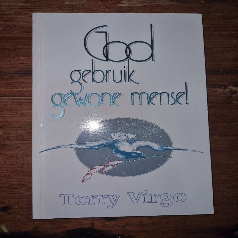 God gebruik gewone mense - Terry Virgo