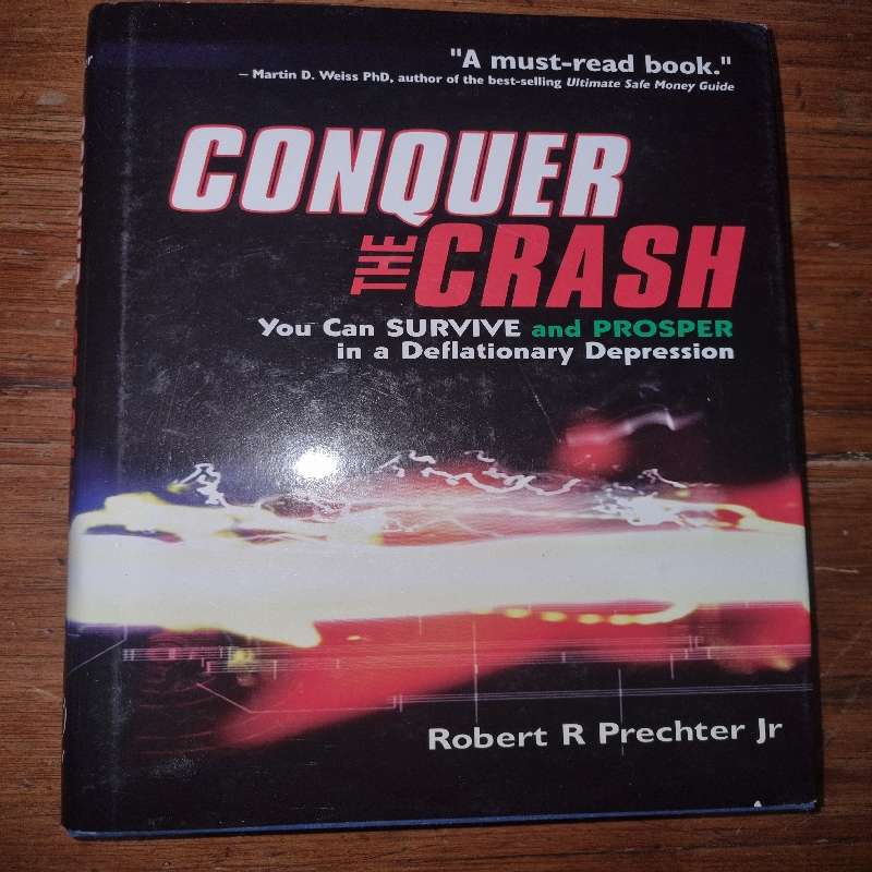 Conquer the Crash - Robert R Prechter Jnr