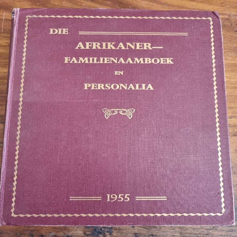 Die Afrikaner Familienaamboek en Personalia - 1955