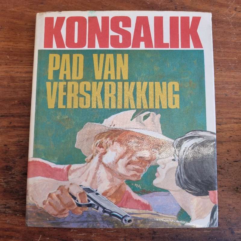 Pad van verskrikking - Konsalik