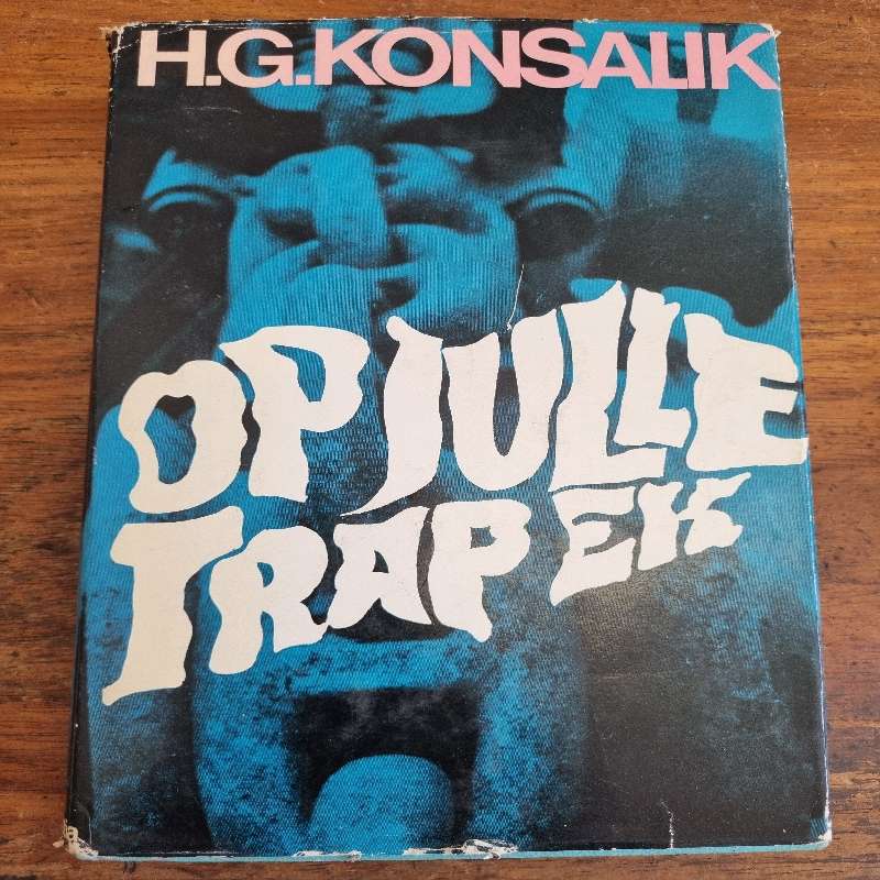 Op Julle Trap ek - Konsalik