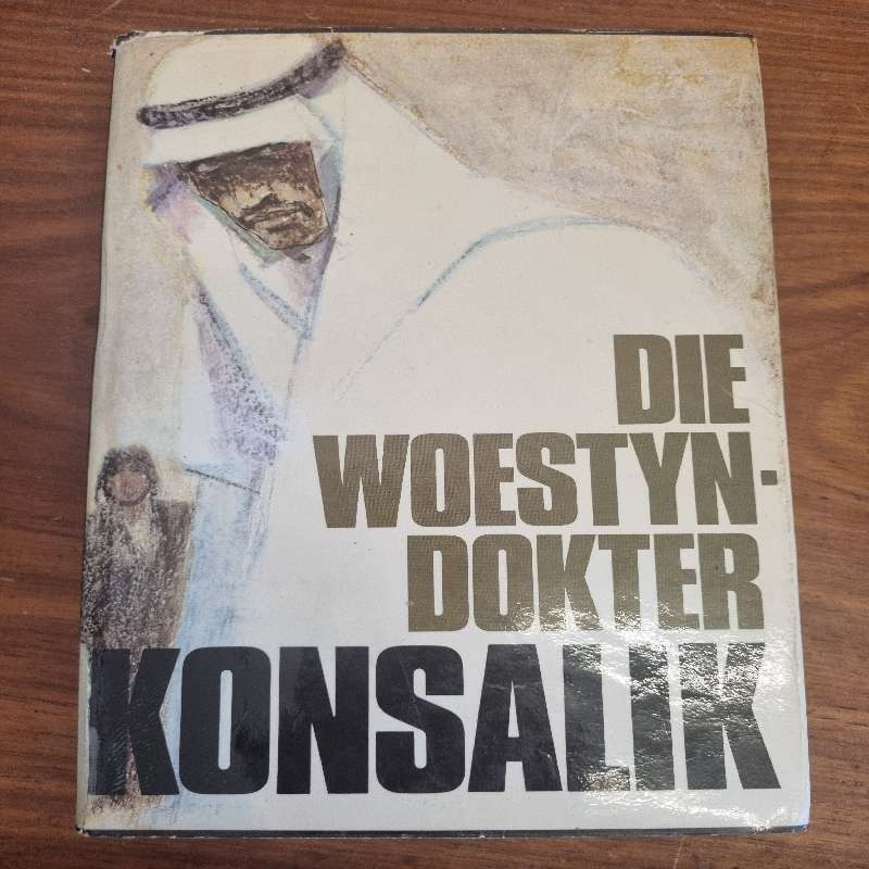 Die Woestyndokter - Konsalik