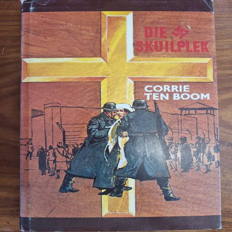 Die Skuilplek - Corrie Ten Boom