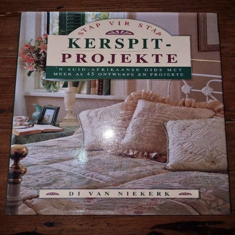 Stap vir Stap Kerspitprojekte - Di van Niekerk