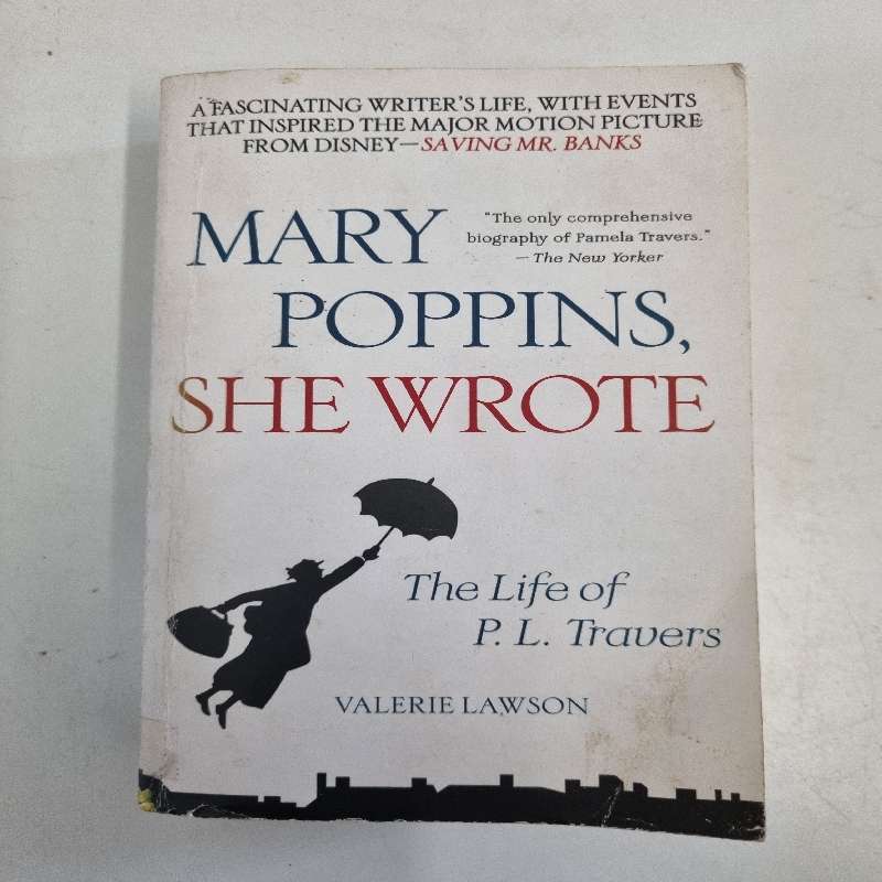 Mary Poppins, She Wrote - The Life of P.L. Travers - Valerie Lawson