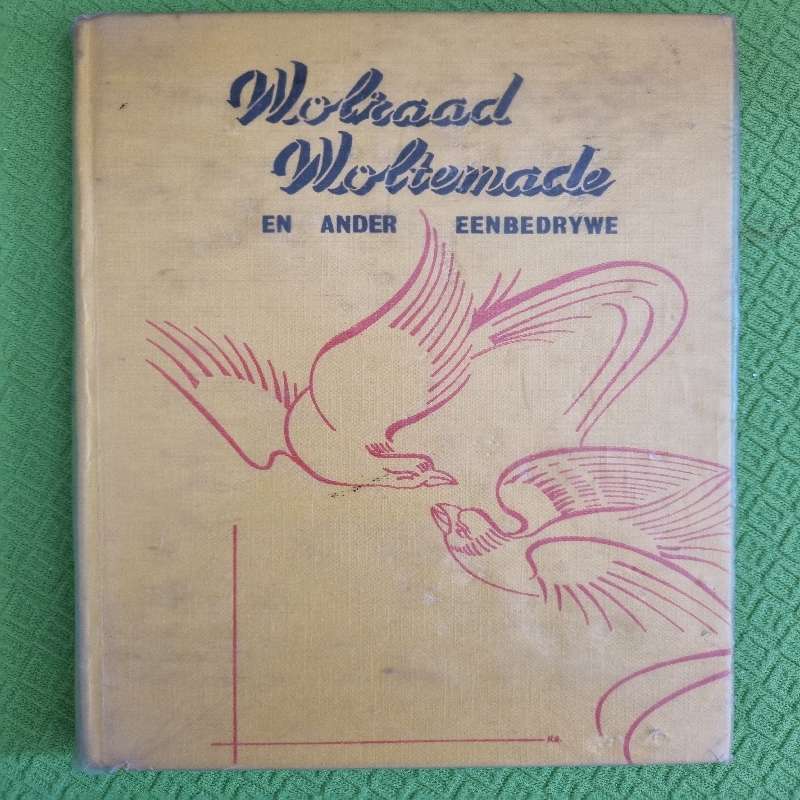 Wolraad Woltemade en ander Eenbedrywe