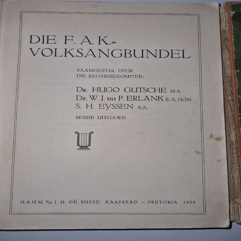 2 x Vintage F.A.K. Volksangbundel van Suid-Afrika - See pictures for condition