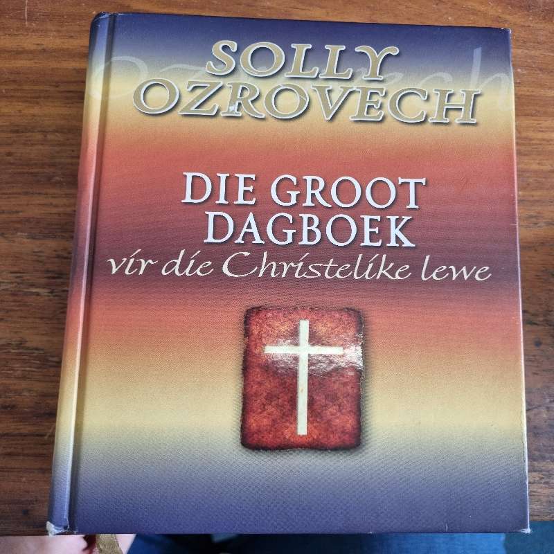 Solly Ozrovech - Die Groot Dagboek vir die Christelike lewe