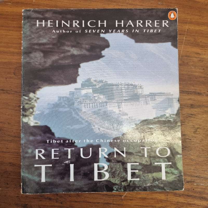 Return to Tibet - Heinrich Harper