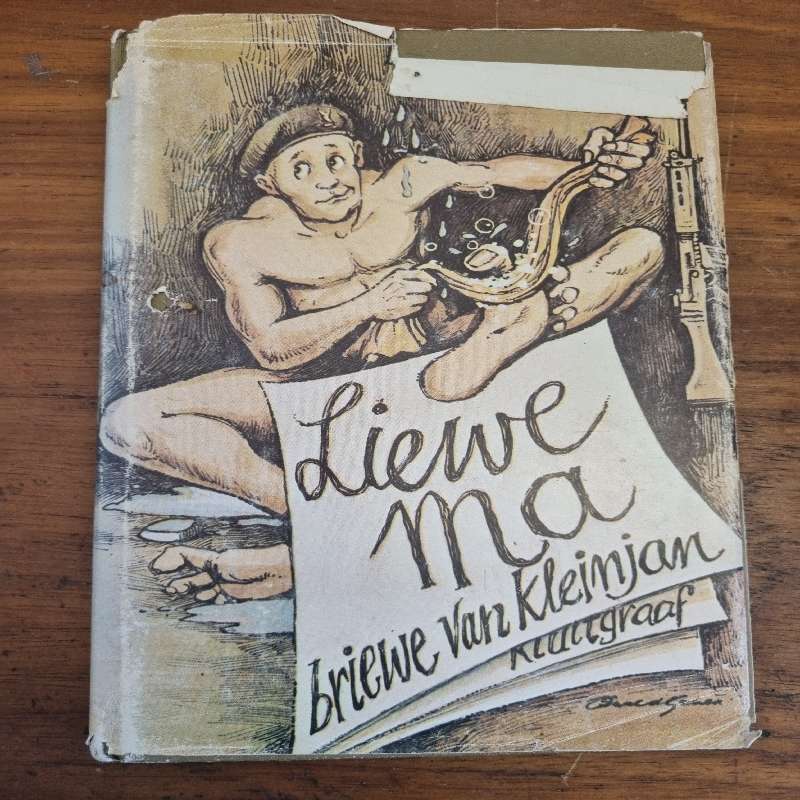 Liewe Ma - Briewe van Kleinjan