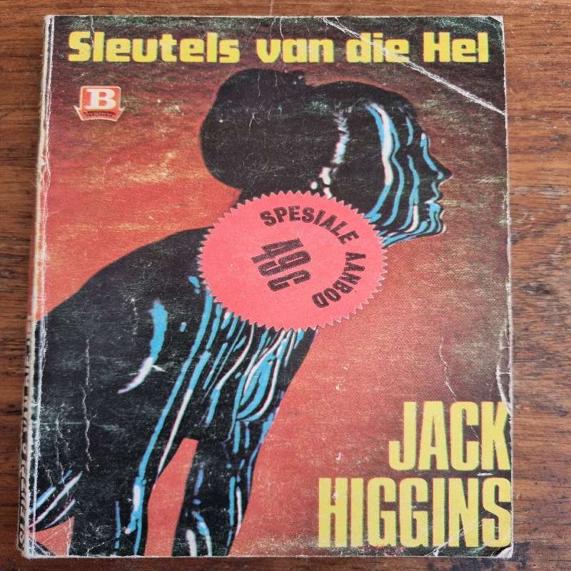Sleutels van die Hel - Jack Higgins