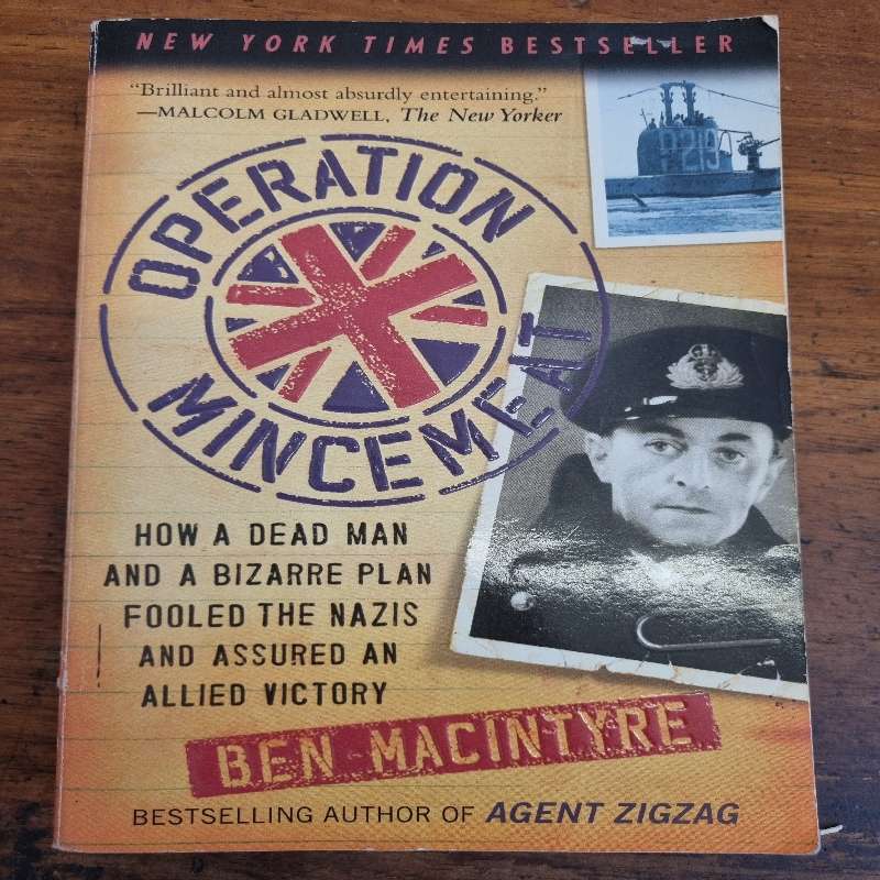 Operation Mincemeat - Ben Macintyre