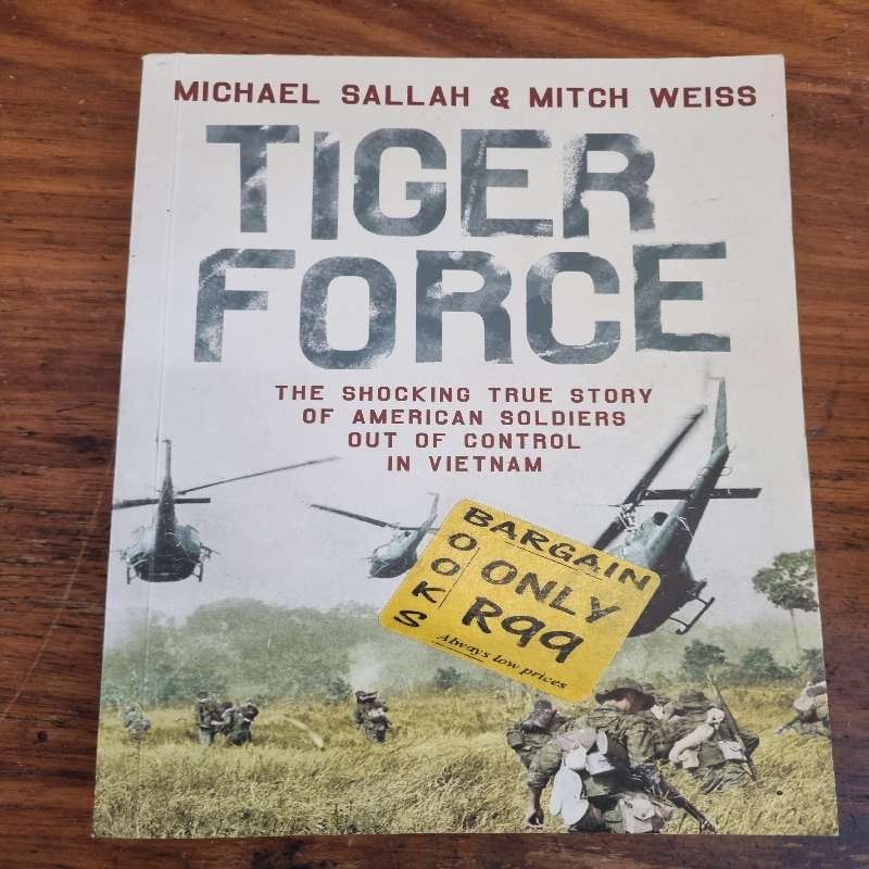 Tiger Force - Michael Sallah & Mitch Weiss