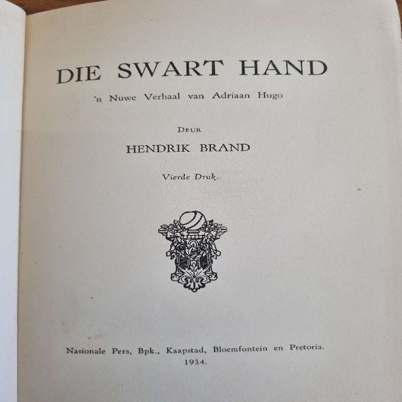 Die Swart hand - Hendrik Brand - 1934