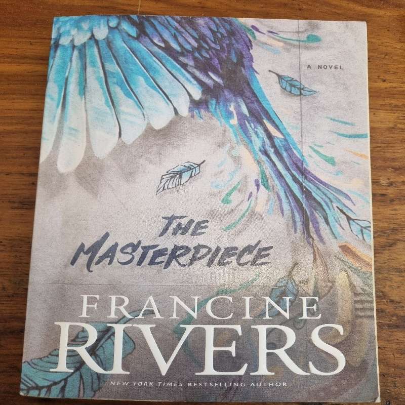 The Masterpiece - Francine Rivers
