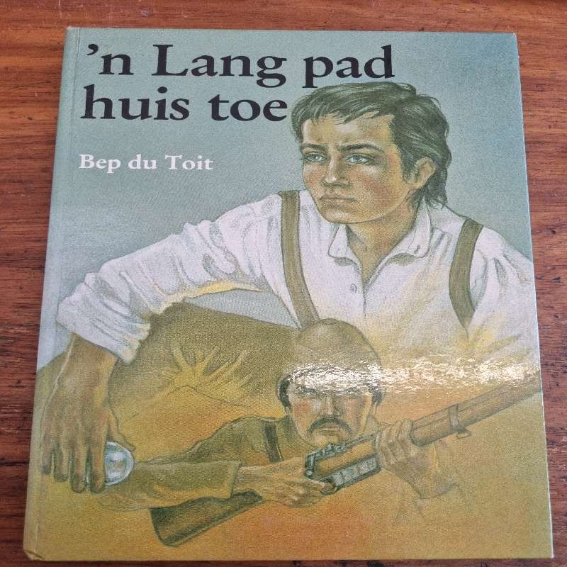 'n Lang pad huis toe - Bep du Toit