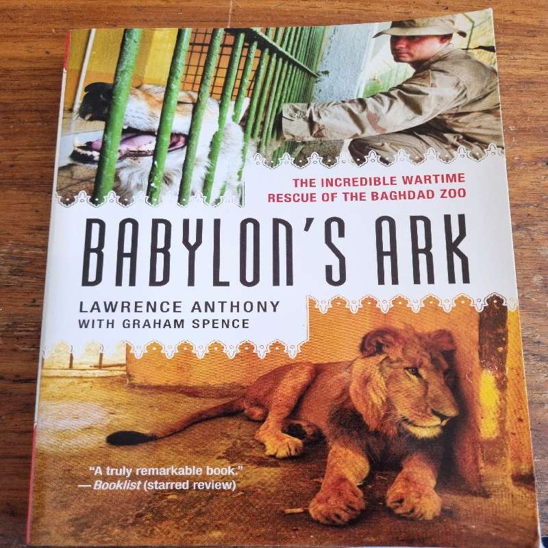 Babylon's Ark - Lawrence Anthony