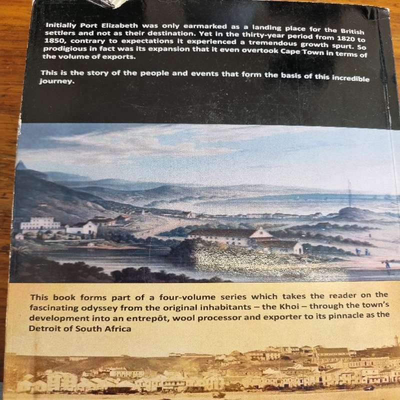 Port Elizabeth of Yore - Volume 1 Defying the Odds