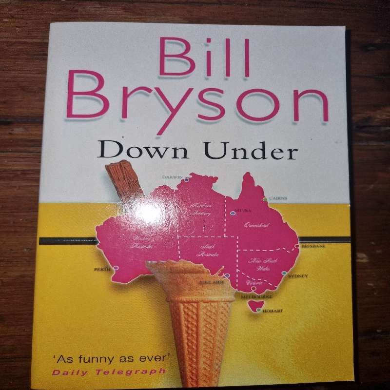 Bill Bryson - Down Under