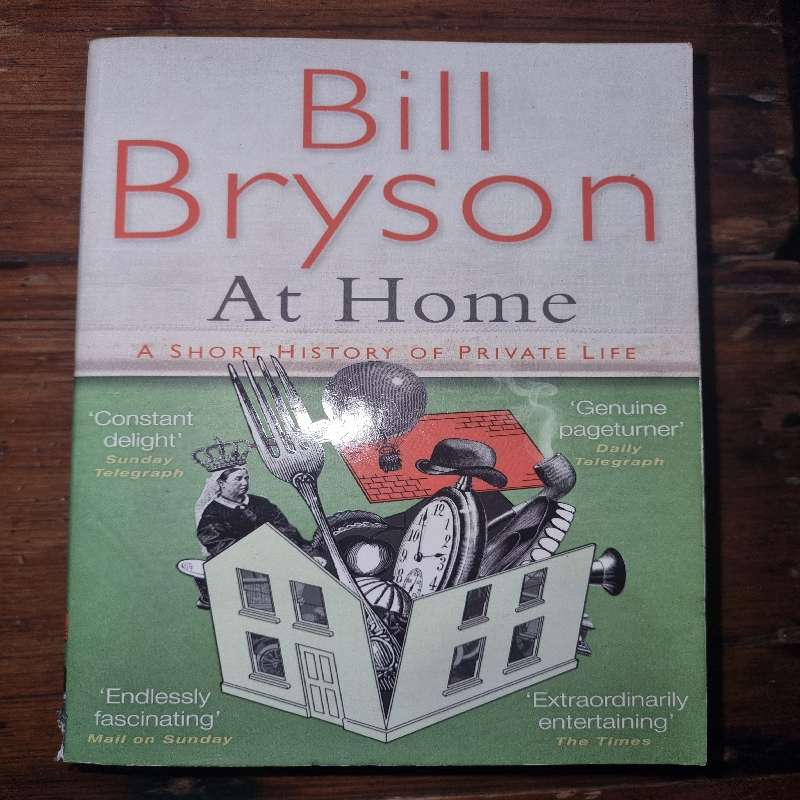 Bill Bryson - At Home