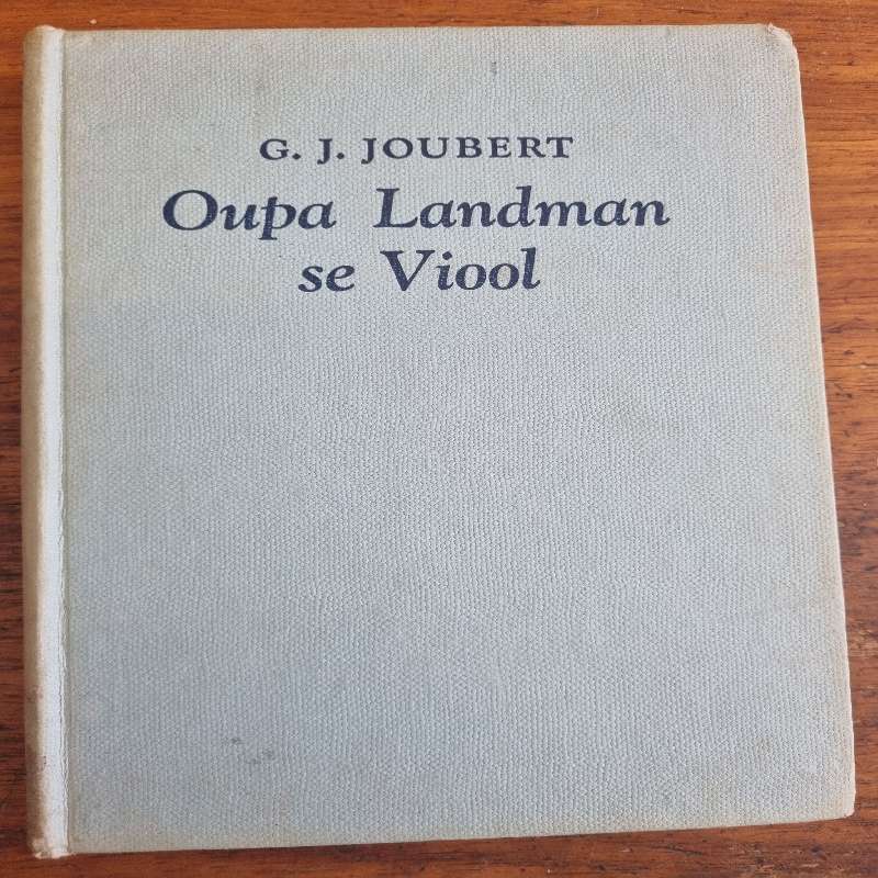 Oupa Landman se Viool - G.J. Joubert