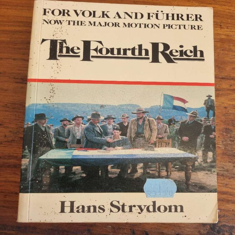 The Fourth Reich - Hans Strydom
