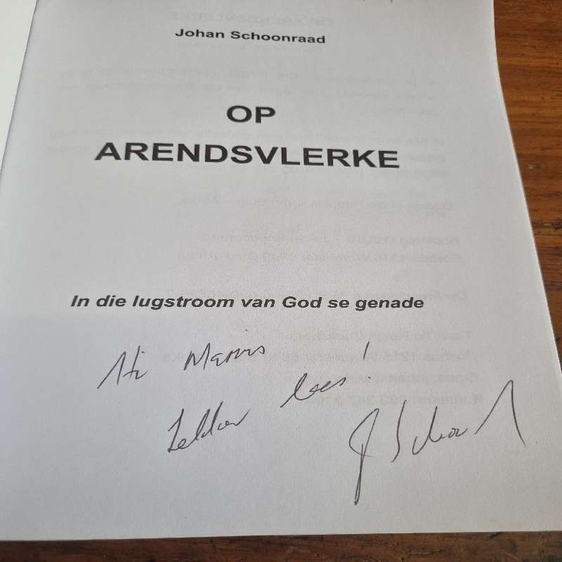 Op Arendsvlerke - Johan Schoonraad - Geteken deur skrywer