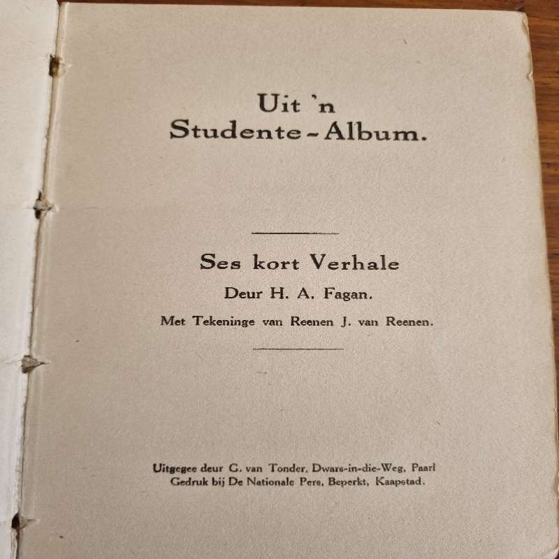 Uit 'n Studente-Album - Ses Kortverhale deur H.A. Fagan