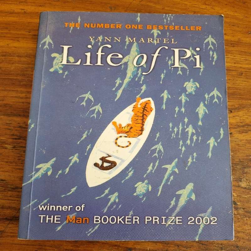 Life of Pi - Yann Martel