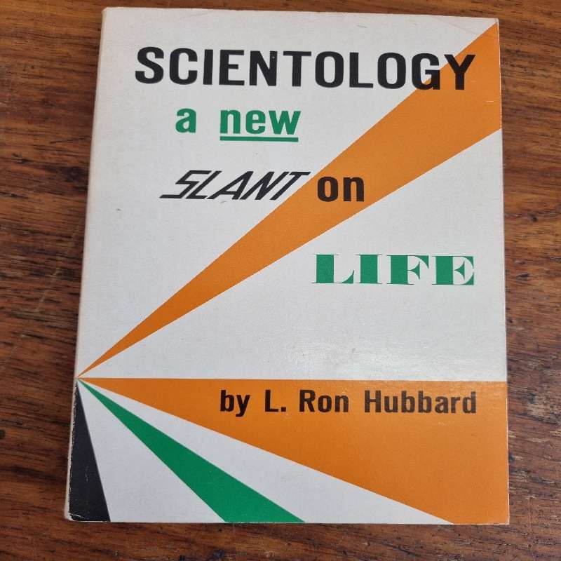 Scientology a new Slant on Life - L. Ron Hubbard