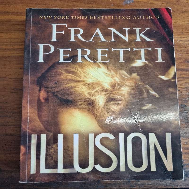 Frank Peretti - Illusion