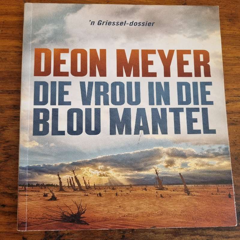 Deon Meyer - Die Vrou in die Blou Mantel