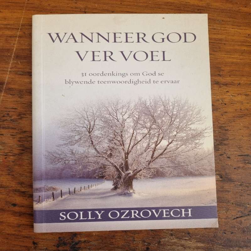 Wanneer God ver voel - Solly Ozrovech