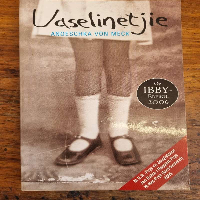 Vaselinetjie - Anoeschka von Meck