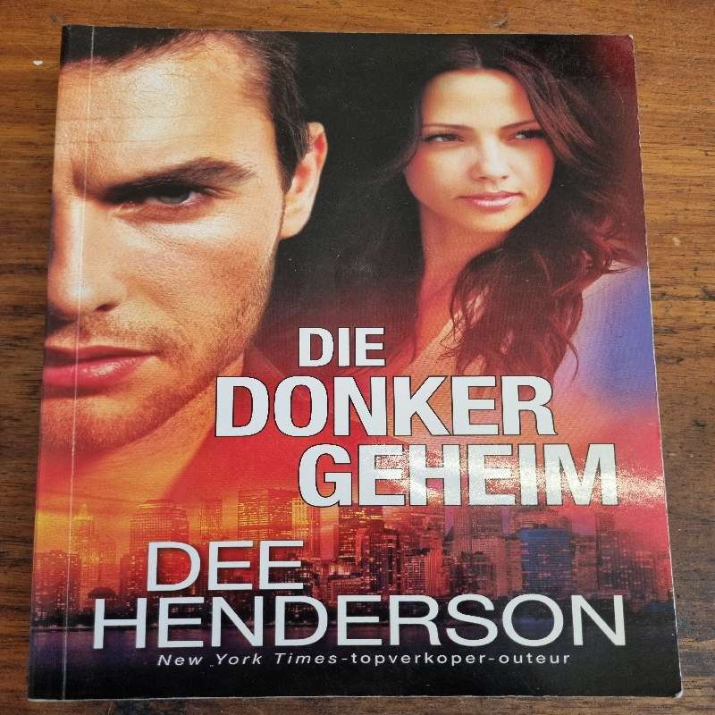 Die Donker Geheim - Dee Henderson