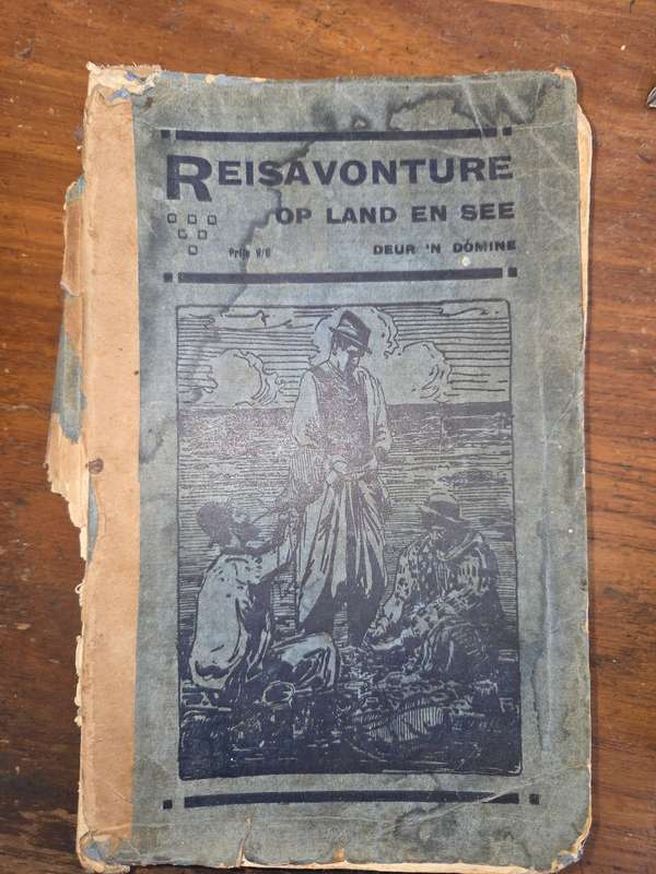 Reisavonture op Land en See - Deur 'n Domine - 1920