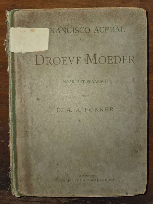 Afrikana - Droeve Moeder - Francisco Acebal Vertaal deur Dr. A.A. Fokker - 1911
