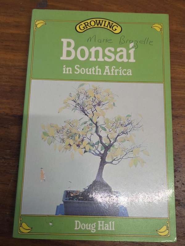 Growing Bonsai in South Africa - Doug Hall
