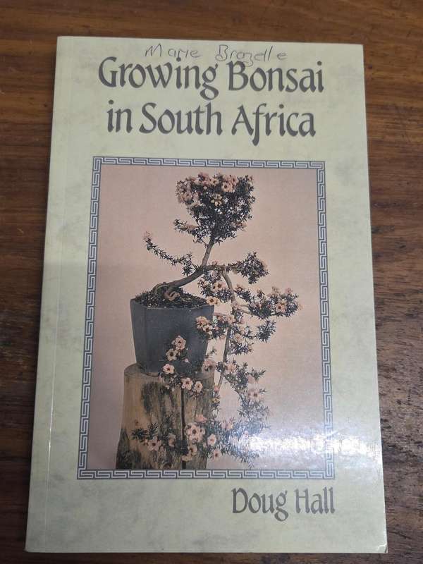 Growing Bonsai in South Africa - Doug Hall